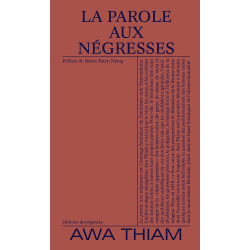 La parole aux négresses