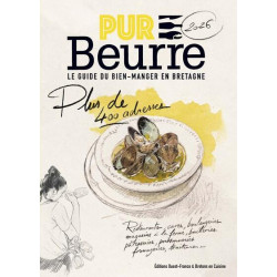 Pur beurre : Le guide du...