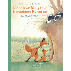 Monsieur Blaireau et Madame...