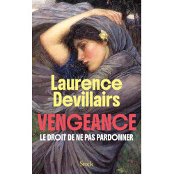 Vengeance : Le droit de ne...
