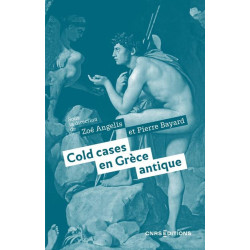 Cold cases en Grèce antique