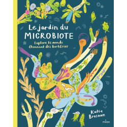 Le jardin du microbiote :...