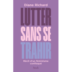 Lutter sans se trahir :...