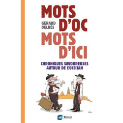 Mots d'Oc, mots d'ici -...