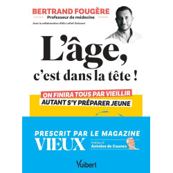 L'âge, c'est dans la tête !...