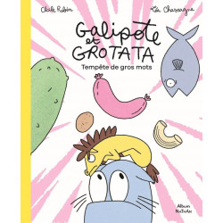 Galipote et Grotata -...