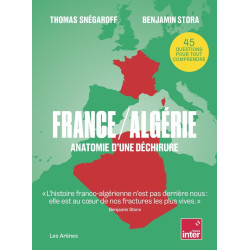 France / Algérie : Anatomie...