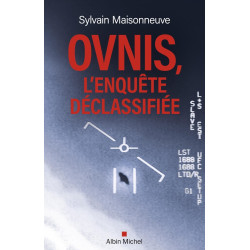 Ovnis, l'enquête...