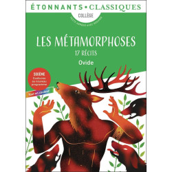 Les Métamorphoses : 17 récits