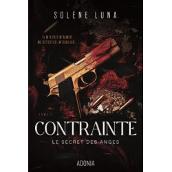 Le secret des anges Tome 1...