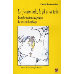 La funambule, le fil et la...