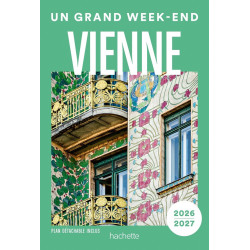 Un grand week-end : Vienne...