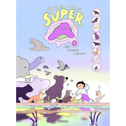 Super A Tome 1 : Les...