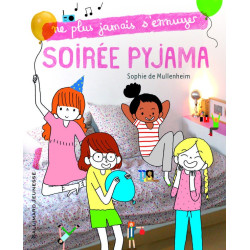 Ne plus jamais s'ennuyer :...