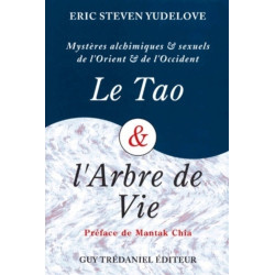Le tao et l'arbre de vie -...