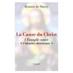 La cause du Christ :...