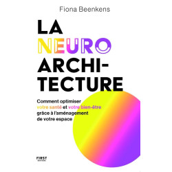 La neuro-architecture :...
