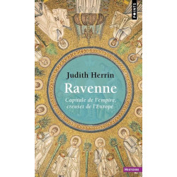 Ravenne : Capitale de...