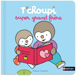 T'choupi : Super grand frère